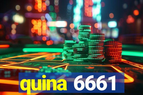 quina 6661